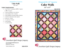 Load image into Gallery viewer, &#39;Cake Walk&#39; Quilt Pattern